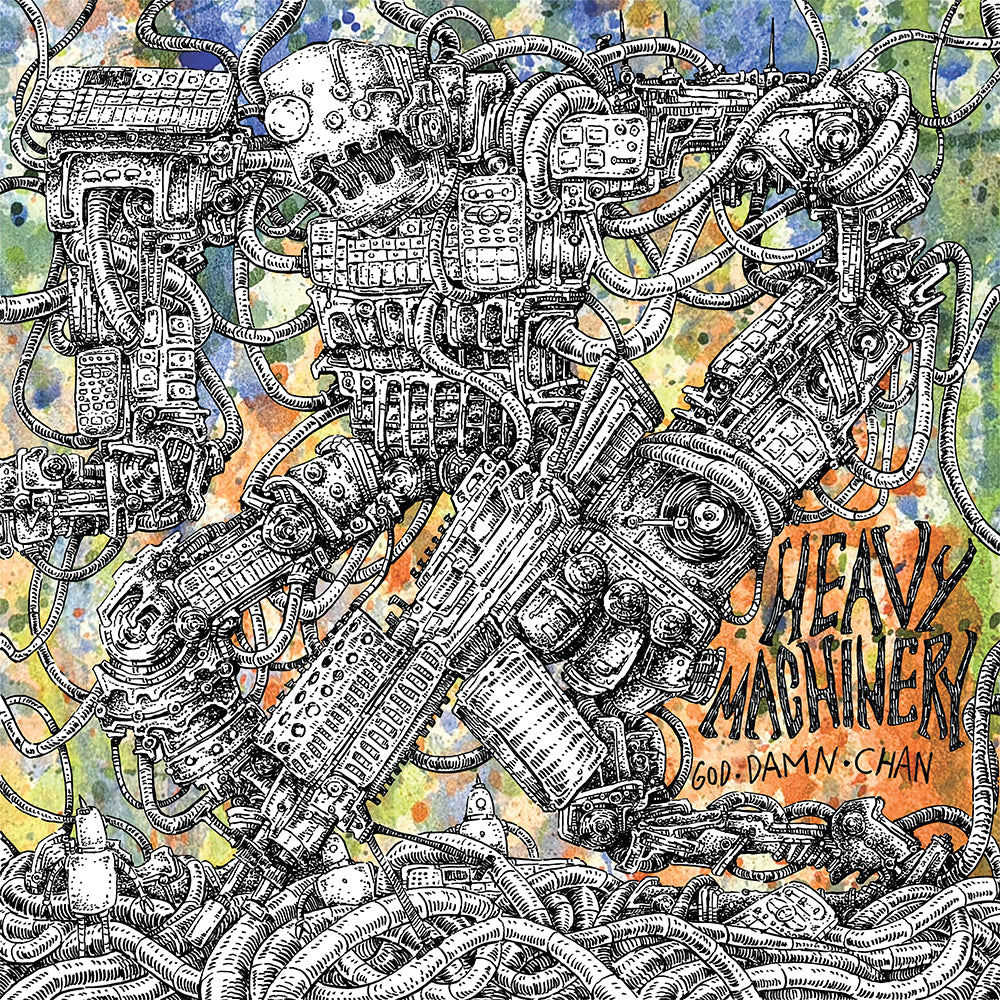 god.damn.chan - HEAVY MACHINERY (LP) - DIGITAL DOWNLOAD